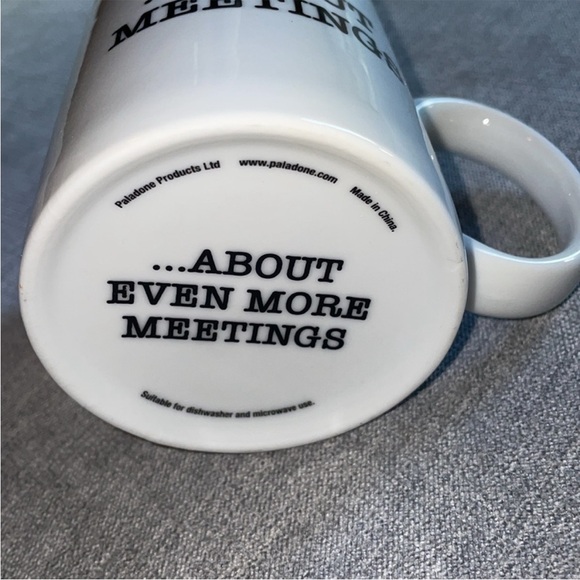 I Love Meetings Funny Sarcastic Work
Coffee Mug - Picture 4 of 5